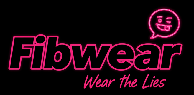 Fibwear, Lies & Sarcasm Co